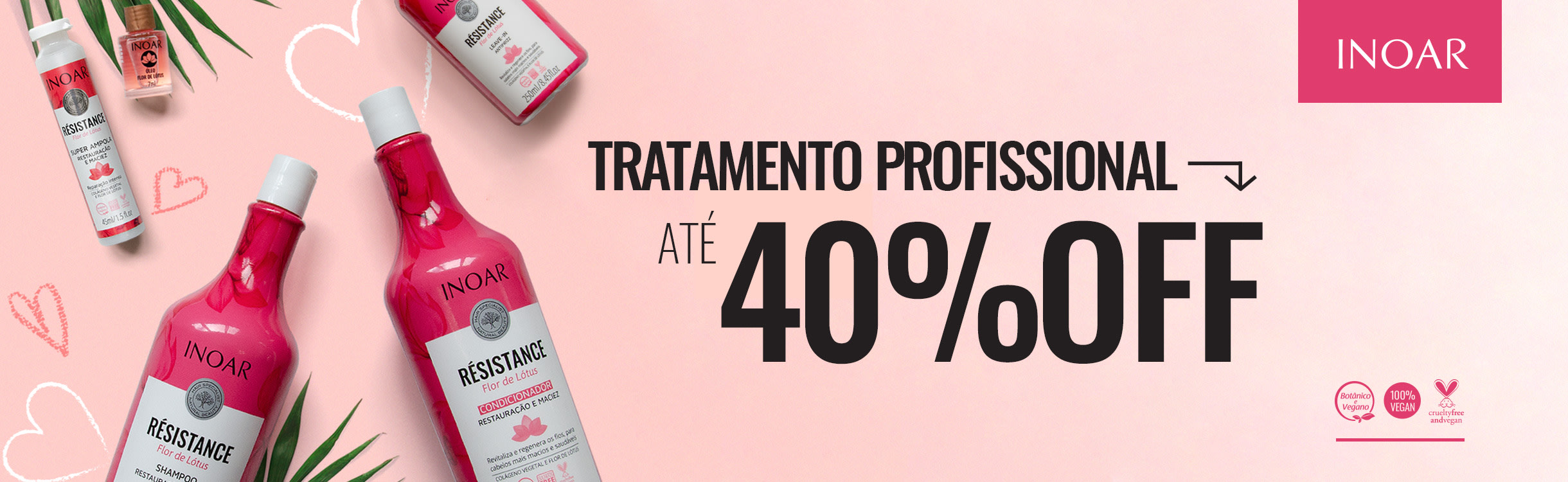Tratamento profissional com até 40% OFF!