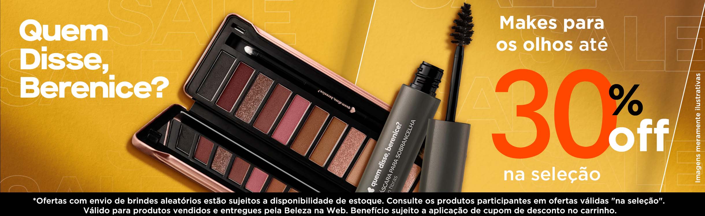 Destaque o olhar com as makes da Quem Disse, Berenice