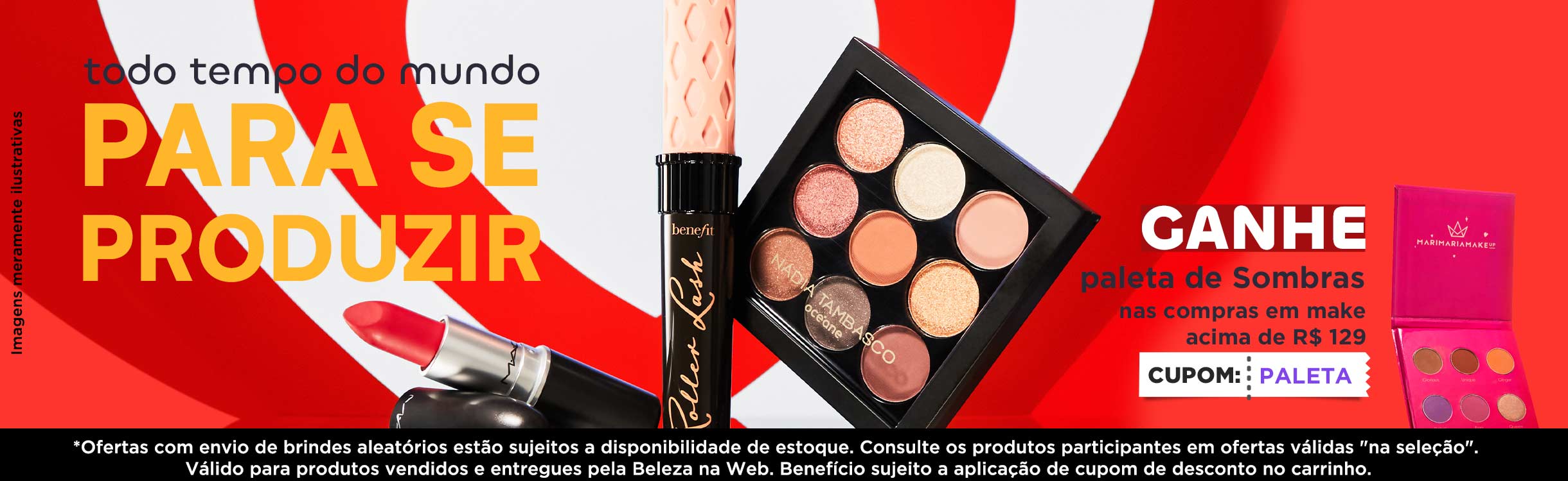 Ganhe Paleta de Sombras nas compras em make acima de R$129