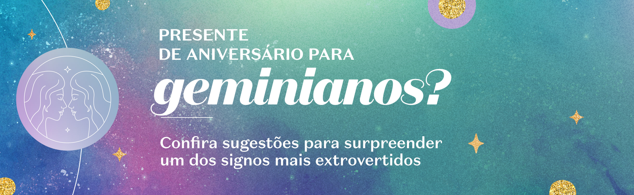Presentes para cada signo: