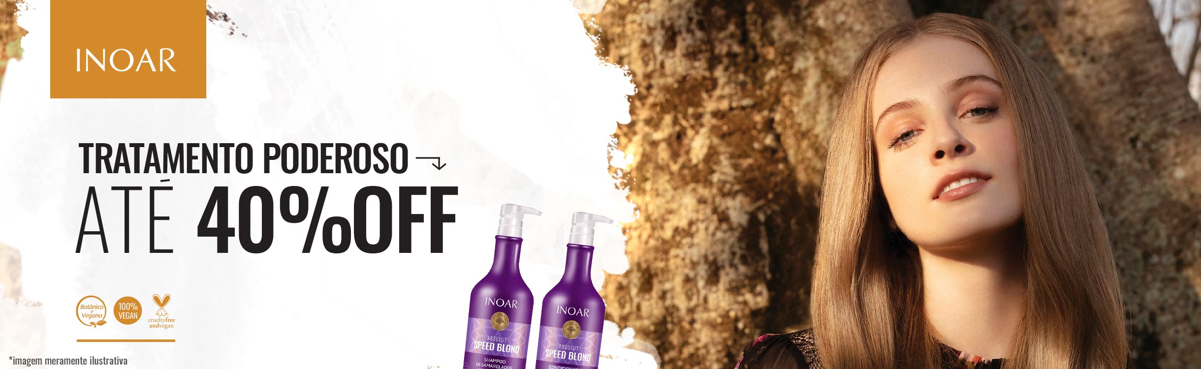 Seleção com até 40% OFF!