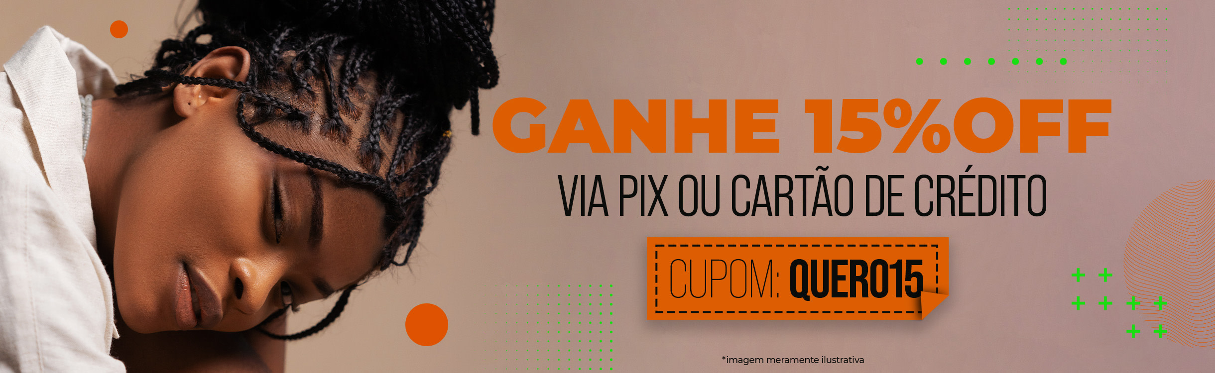Ganhe 15% OFF pagando com Pix ou Cartão de Crédito!