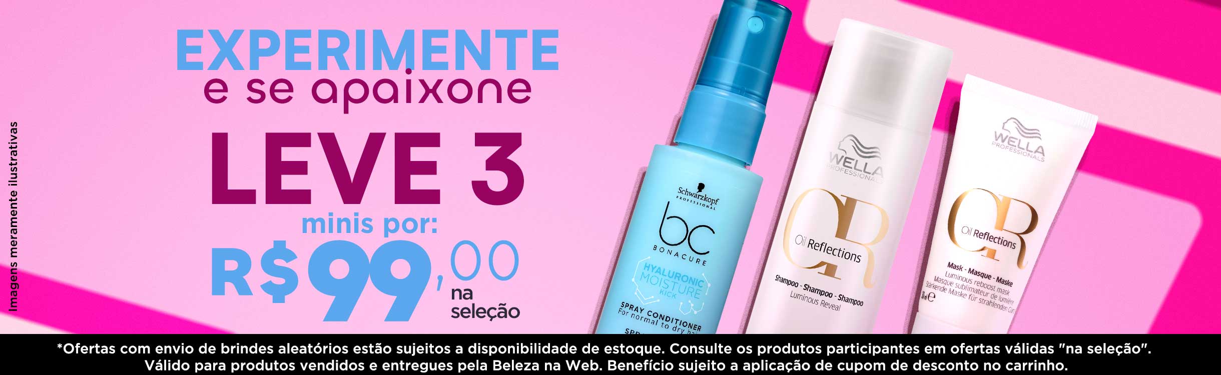 Experimente novos tratamentos e esteja pronte para se apaixonar!