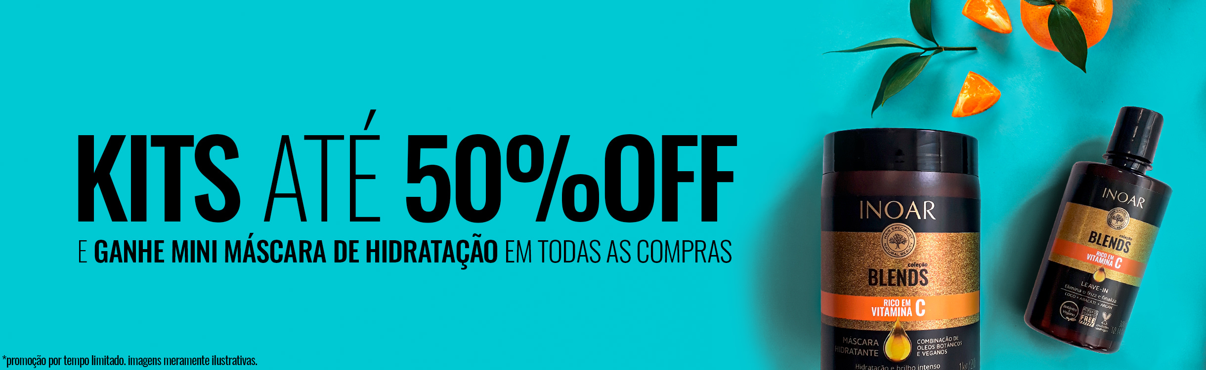 Kits incríveis com até 50% OFF por tempo limitado!
