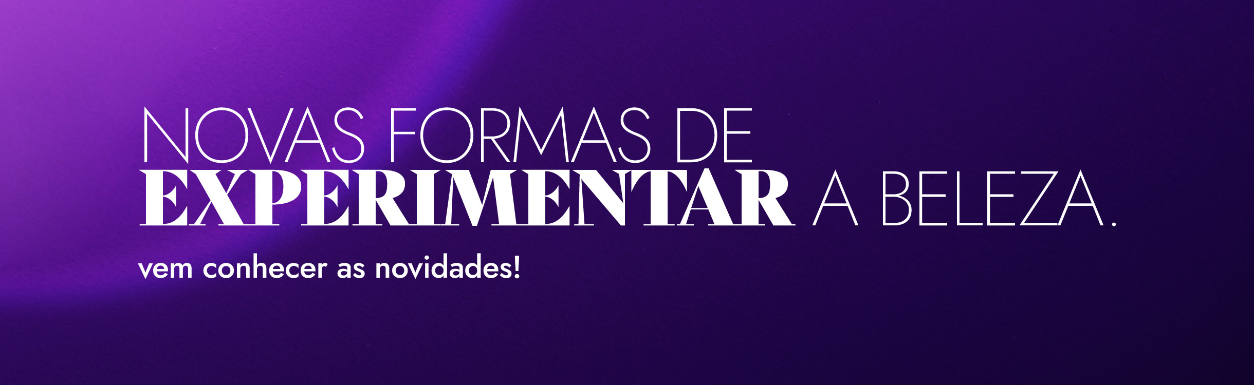 Lançamentos e Novidades: