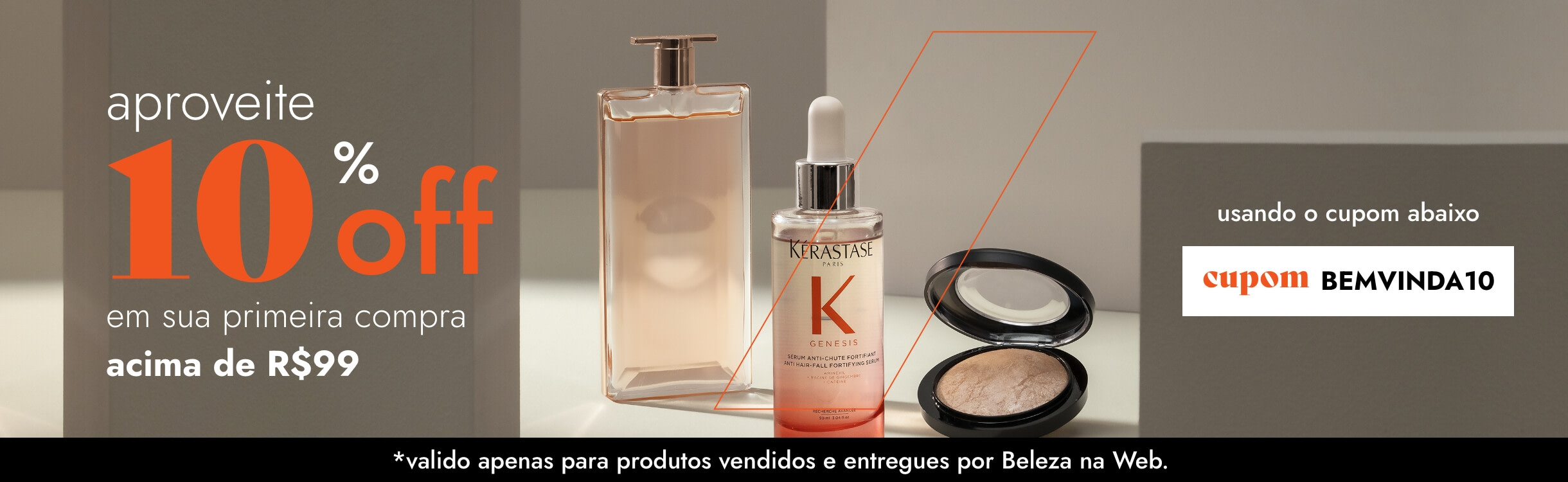 10% OFF na 1ª Compra!