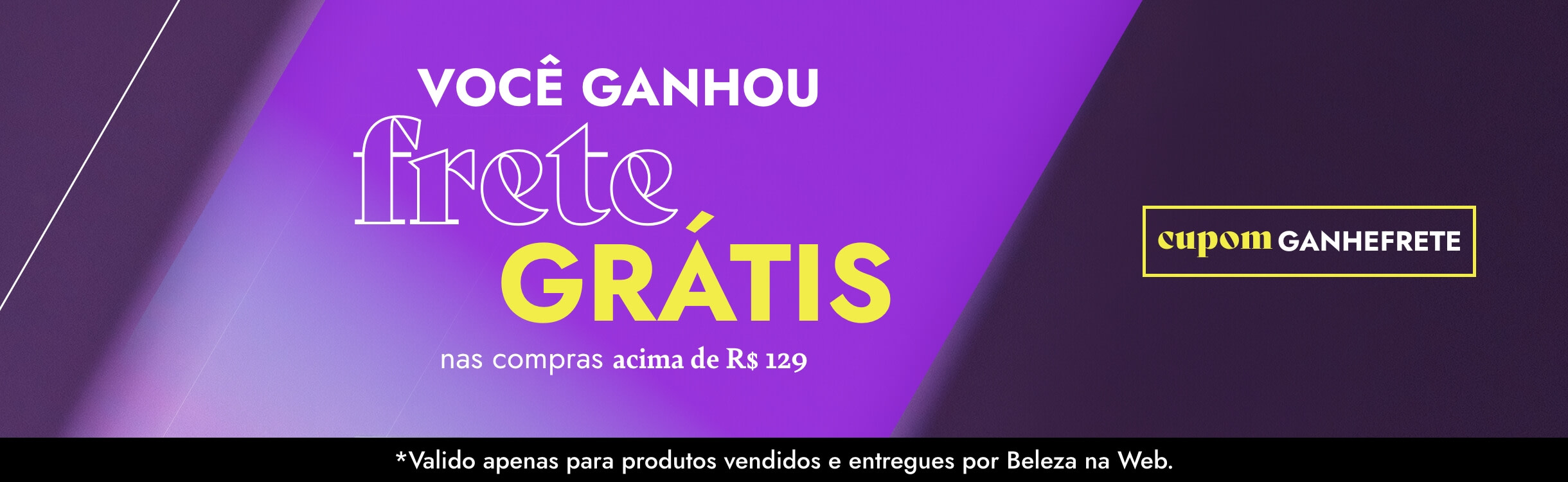 Ganhe frete grátis!