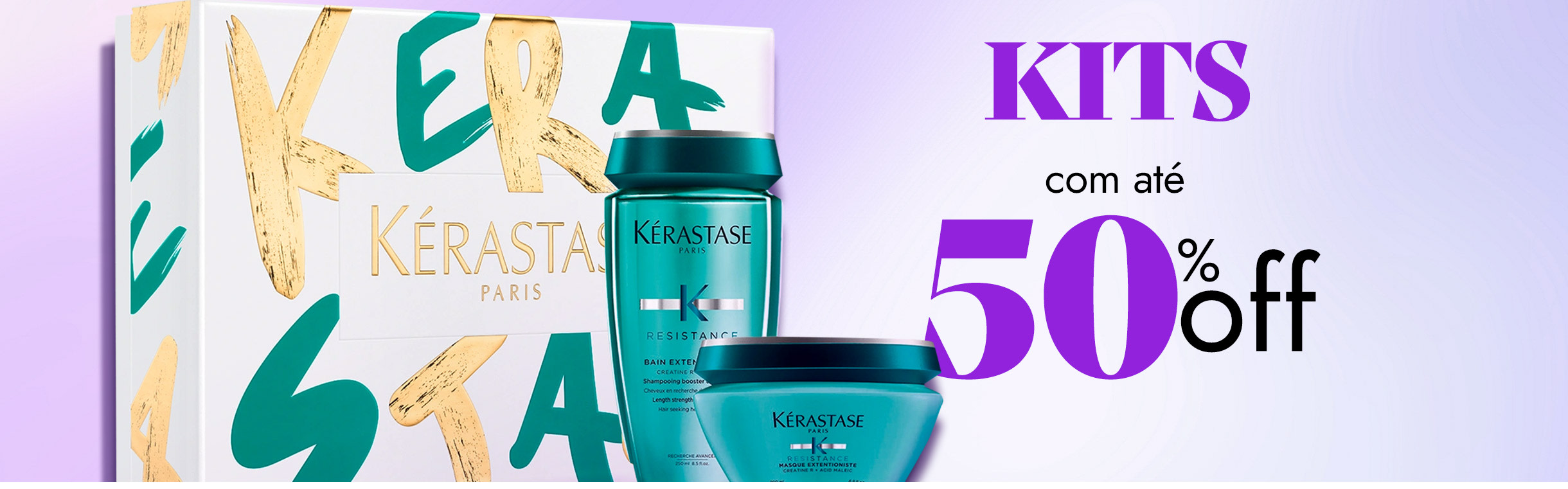 Kits com até 50% OFF, aproveite!