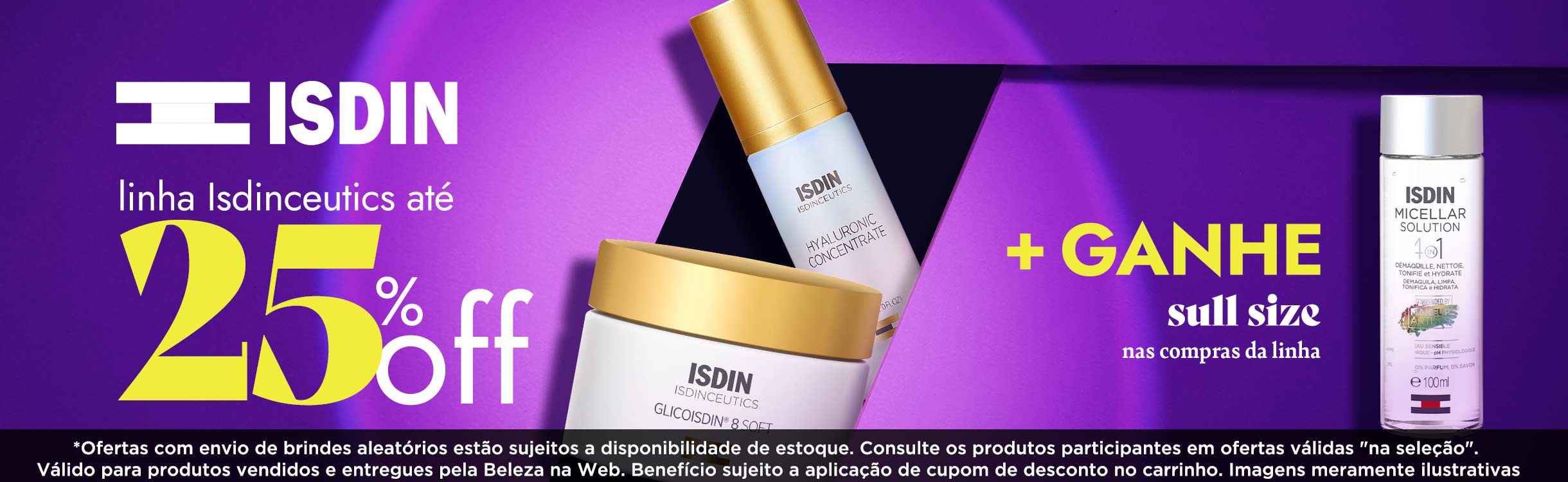 Linha Isdinceutics com até 25% OFF + Presente nas compras da linha: