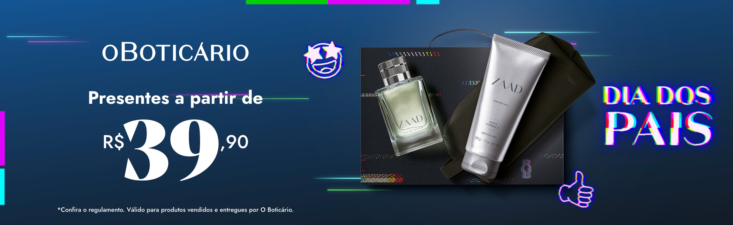 O Boticário: Dia dos Pais com presentes a partir de R$39,90