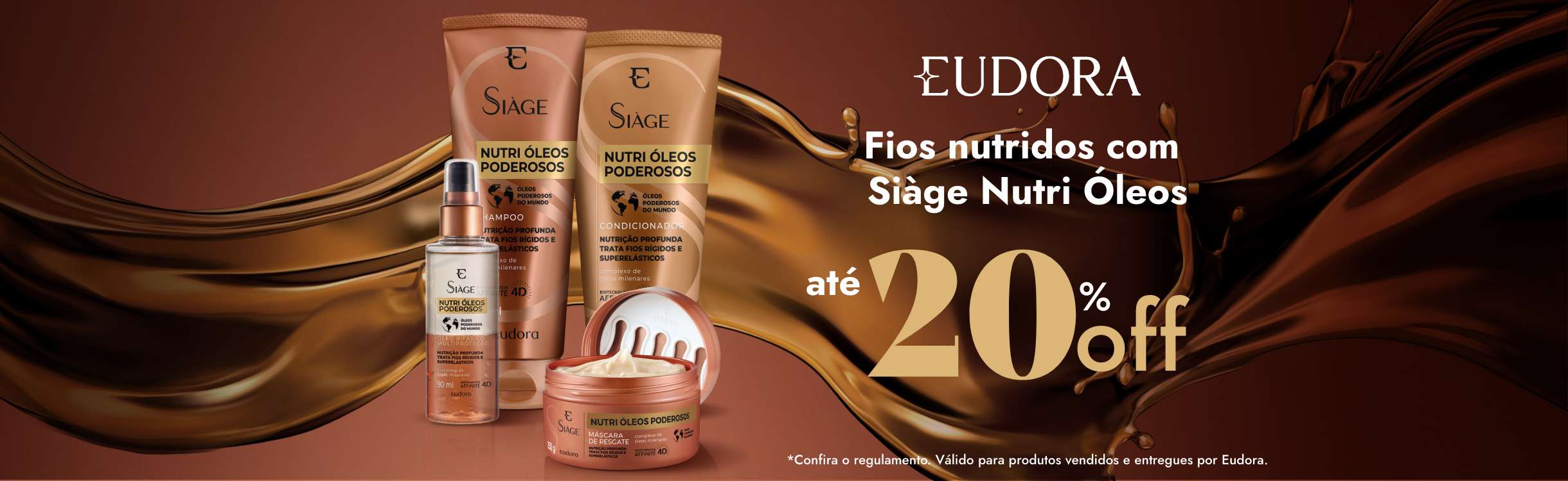 Eudora: Fios Nutridos com Siàge até 20% OFF
