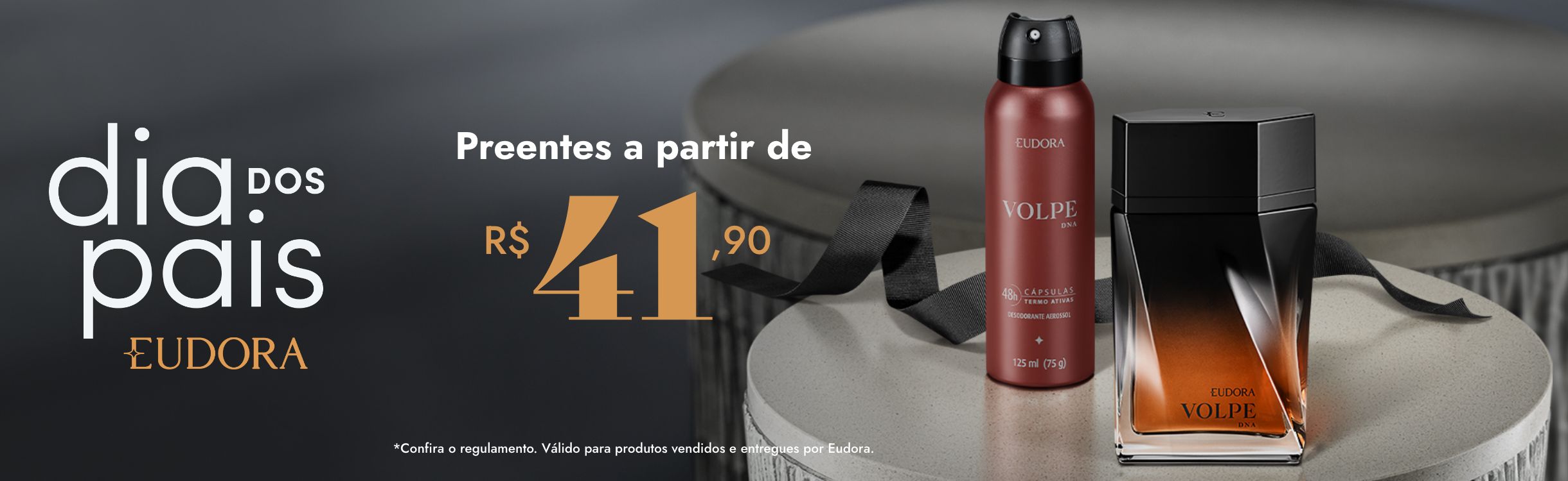 Eudora: Dia dos Pais: O presente do seu pai a partir de R$ 41,90