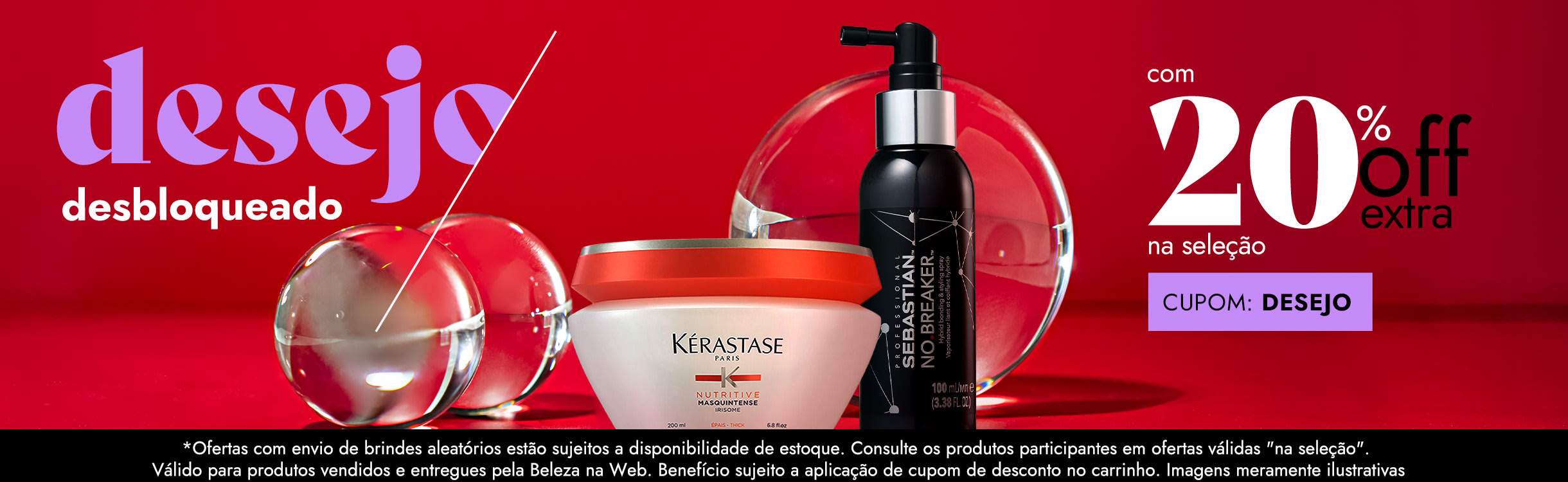 Desejo desbloqueado: 20% OFF Extra na seleção!