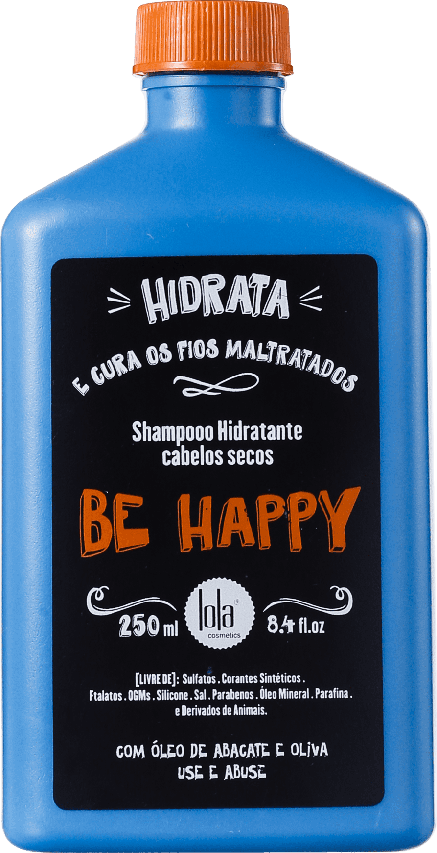 Lola Cosmetics Be Happy - Shampoo sem Sulfato 250ml