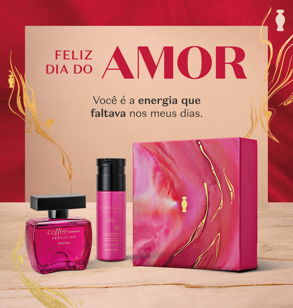 Kit Coffee em cenário com cores bege e vermelho. O texto diz: "Você é a energia que faltava nos meus dias. Feliz Dia do Amor!"