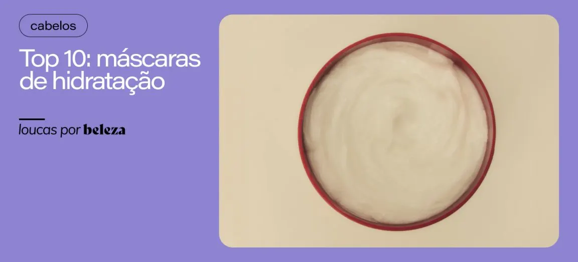 10 máscaras de hidratação capilar mais vendidas