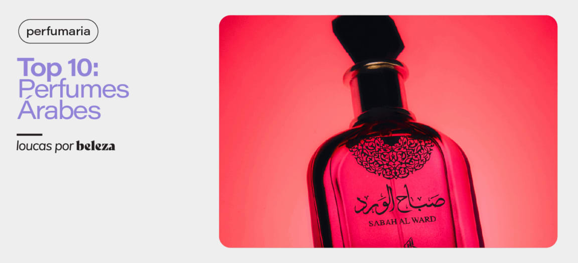 Os 10 perfumes árabes mais vendidos