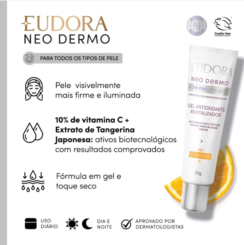 Benefícios da vitamina C de Eudora Neo Dermo