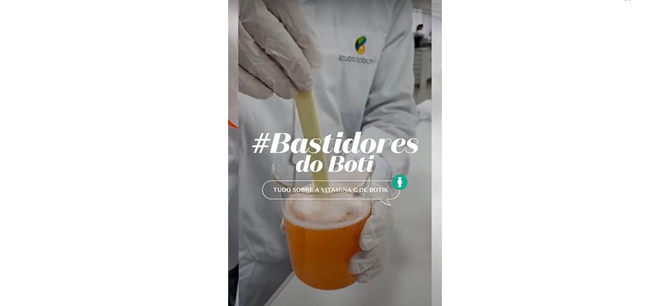 Bastidores do Boticário: conheça a Vitamina C de Botik