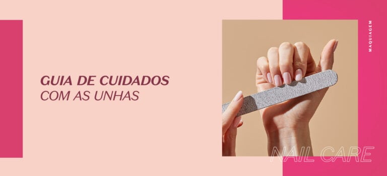 Confira dicas para cuidar das unhas