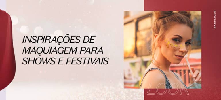 5 inspirações de maquiagens para festival