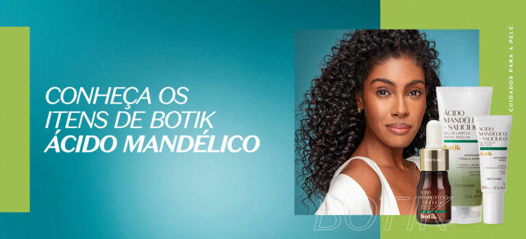 Conheça a linha de skincare Botik Ácido Mandélico