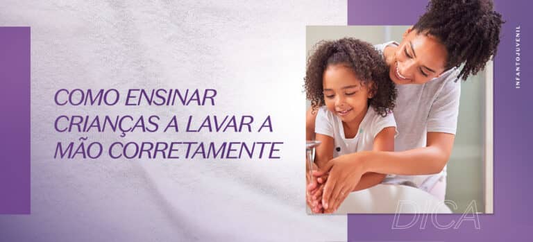 Como ensinar crianças a lavar a mão corretamente