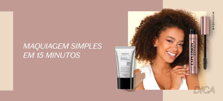 Maquiagem simples em 15 minutos
