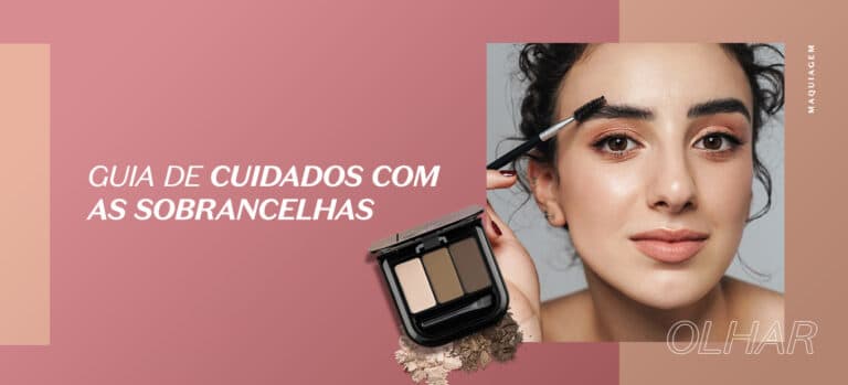 Dicas para a rotina de cuidados com a sobrancelha
