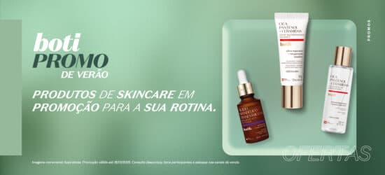 Boti Promo: produtos de skincare em promoção para a sua rotina