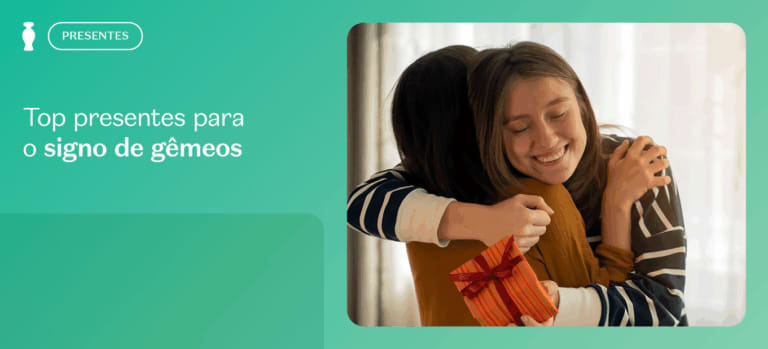 Top presentes para o signo de gêmeos
