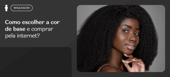 Como escolher tom de base e comprar pela internet?