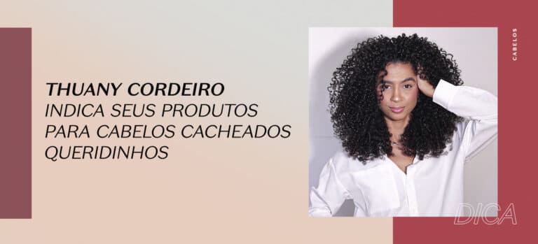Carrinho de produtos para cabelo cacheado favoritos da Thuany Cordeiro