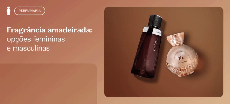 Fragrância amadeirada: 10 opções femininas e masculinas