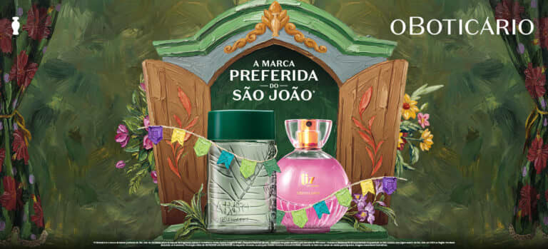 O São João é a Nossa Casa: saiba como celebrar em 2026 com o Boticário