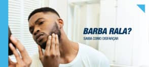 Barba rala: Saiba como disfarçar