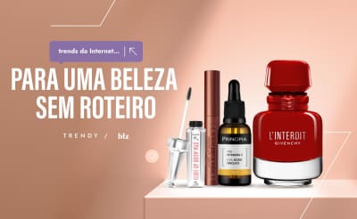 Trends da Internet | Novas descobertas para uma beleza sem roteiros