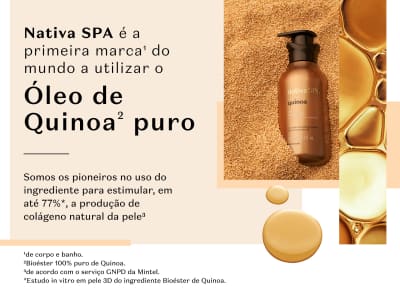 Nativa SPA é a primeira marca do mundo que utiliza Óleo de Quinoa puro para estimular a produção de colágeno natural da pele.