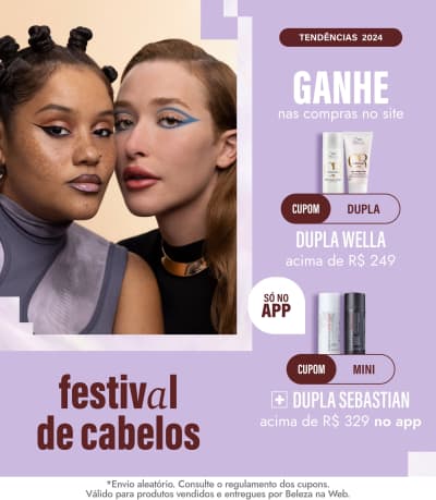 Festival de cabelos | Ganhe dupla de minis Wella acima de R$249 + dupla de minis Sebastian acima de R$329 só no app