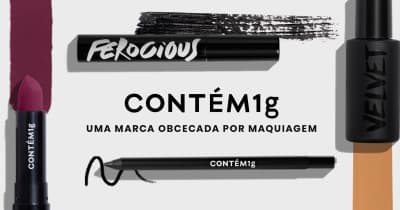 Contém 1g - Uma marca obcecada por maquiagem