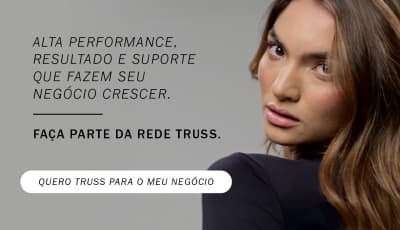 Mulher com cabelo estilizado ao lado do texto: Alta performance, resultado, suporte que fazem seu negócio crescer.Seja Truss.