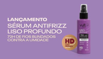 Lançamento sérum antifrizz liso profundo. 72h de fios blindados contra a umidade.