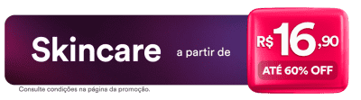 Banner com fundo em tons de roxo e faixas vermelhas, comunicando itens de Skincare com preços a partir de R$ 16,90.