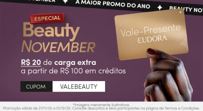 O banner promove uma promoção especial da "Beauty November" da Eudora, com um vale-presente de R$ 20 a partir de R$ 100 em créditos. O banner destaca o vale-presente dourado da Eudora como elemento central da imagem.