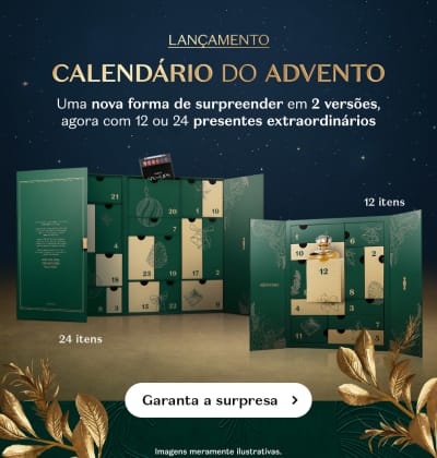 O banner apresenta o lançamento do Calendário do Advento, agora com 12 ou 24 presentes sofisticados.