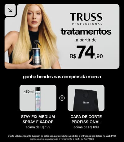 Tratamentos Truss a partir de R$ 74,90 e ganhe brindes nas compras da marca! TRUSS Stay Fix Medium - Spray Fixador 450ml nas compras da marca acima de R$ 199 + Capa de corte profissional acima de R$ 699.