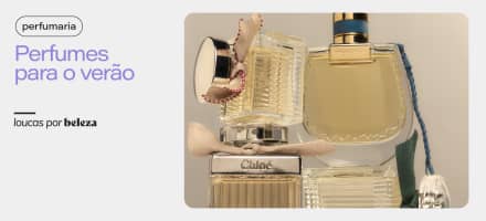 Perfumes para o verão: opções femininas e masculinas