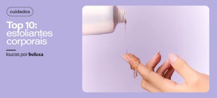 10 esfoliantes corporais mais vendidos