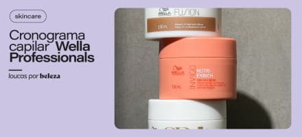 Cronograma capilar com Wella Professionals