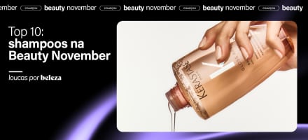 10 melhores shampoos para comprar na Beauty November